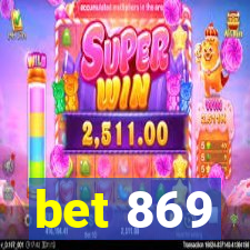 bet 869